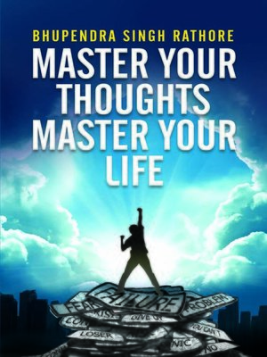 cover image of MASTER YOUR THOUGHTS MASTER YOUR LIFE